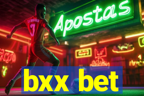 bxx bet